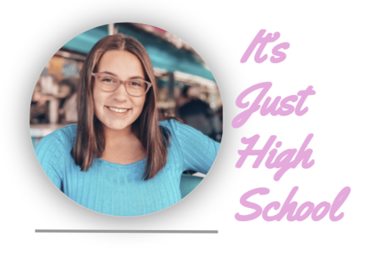 It's Just High School - You're Not Alone